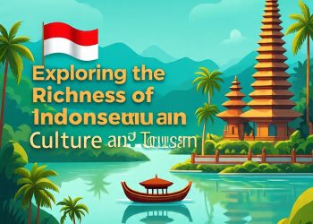 Menyelami Kekayaan Budaya dan Pariwisata Indonesia