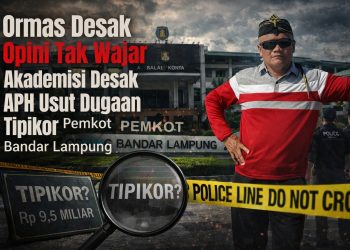 BPK RI Diminta Beri Opini Tak Wajar atas Pengelolaan Anggaran Pemkot Bandar Lampung