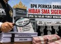 Pemeriksaan BPK di Bandar Lampung, Hibah SMA Siger Jadi Pintu Sorotan Keuangan Daerah